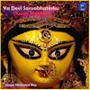 Ya Devi Sarvabhuteshu-Durga Mantra