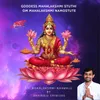 Goddess Mahalakshmi Sthuthi Om Mahalakshmi Namostute