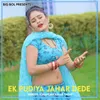 About Ek Pudiya Jahar Dede Song