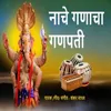 About Nache Ganacha Ganpati Song