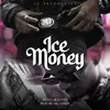 About ICE MONEY Song