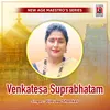 About Venkatesa Suprabhatam Song