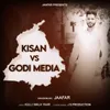 About Kisan Vs Godi Media Song