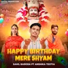 Happy Birthday Mere Shyam