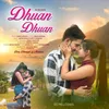 About Dhuan Dhuan Song