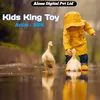 Kids King Toy