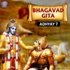 About Bhagavad Gita Adhyay 7 Song