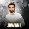 About Jawani Song