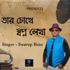 About Tar Chokhe Swapno Lekha Song