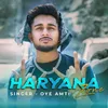 About Haryana Zone Song