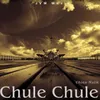 Chule Chule