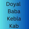About Doyal Baba Kebla Kab Song