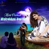 About Meri Pahali Mohabbat Hai Tu Song