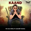 About Kaand Song