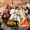 About Rich Life Song