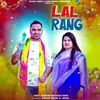 About Lal Rang Song