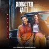 Addicted Jatt