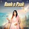 About Rooh E Paak Song