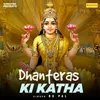 About Dhanteras Ki Katha Song