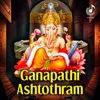 About Om Gam Ganapathaye Namah (From "Ganapathi Ashtothram") Song