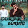 About Gurjar Gurjari Song