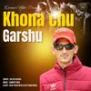 Khona Chu Garshu