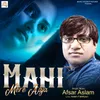 About Mahi Mere Aaja Song