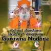 About Guruvina Nodona Song