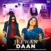 About Jeewan Daan Song