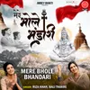 About Mere Bhole Bhandari Song