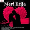 About Meri Iltija Song