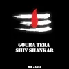 About Goura Tera Shiv Shankar Song