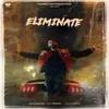 About Eliminate Song