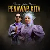 About Penawar Kita Song