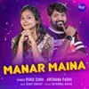 About Manar Maina Song