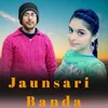 About Jaunsari Banda Song