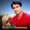 Pyari Chumma