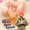 About Mera Baba Nanak Song