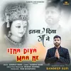 About Itna Diya Maa Ne Song