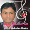 About Nazar Milakar Ke Song
