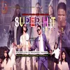 About Super Hit Super Hit Song