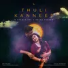 About Thuli Kanneer Song