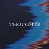 About Thoughts Song