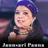 About Jaunsari Pauna Song