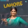 About LAHORE Song