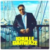 About Khulle Darwaze Song