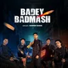 Badey Badmash