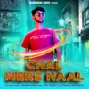 About Chal Mere Naal Song
