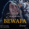 About Sanam Bewafa Hogaye Song