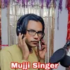 Mujji Singer
